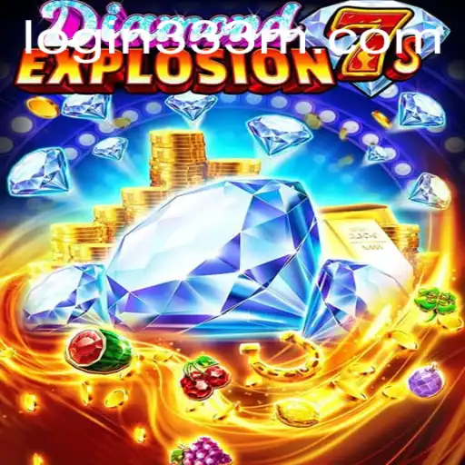 Discover the Thrilling World of DiamondExplosion7s and the 333m PH Login