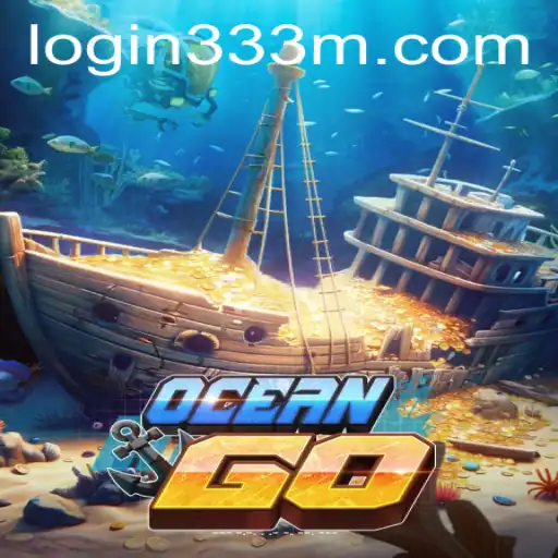 Dive into Adventure with OceanGO: Exploring the Depths of Gaming with 333m PH Login
