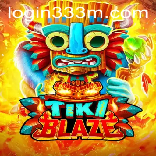 Exploring TikiBlaze: An Exciting Adventure with 333m PH Login