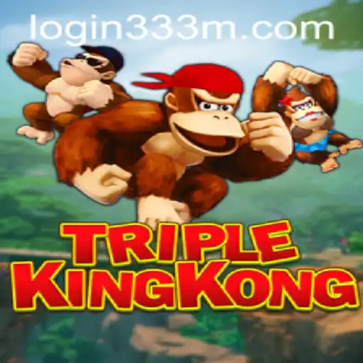 Exploring the World of TripleKingKong: A Thrilling Adventure with 333m PH Login